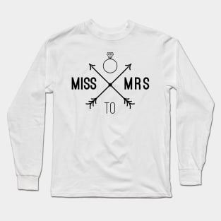 Miss to Mrs, Hen Party Long Sleeve T-Shirt